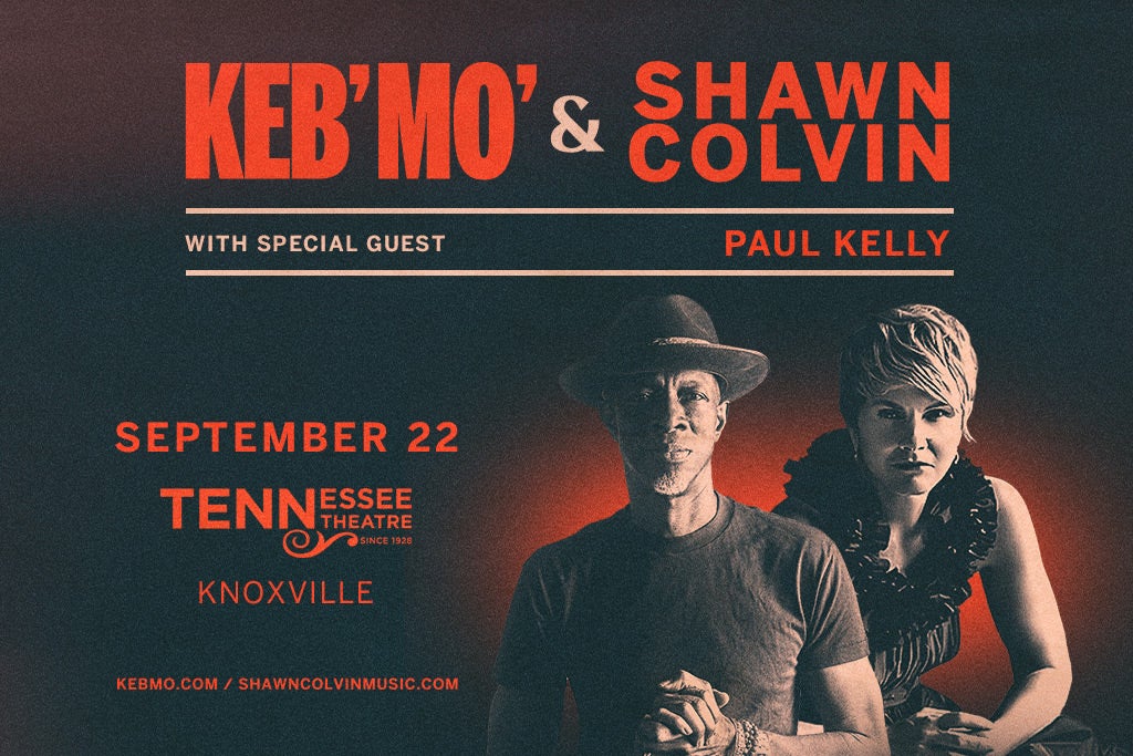 Keb' Mo' & Shawn Colvin Tennessee Theatre